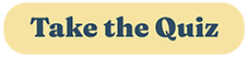 Take the Quiz