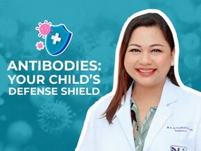 Antibodies: Your Child's Defense Shield