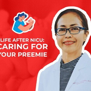 From the Nicu to Your Home: Raising Your Preemie