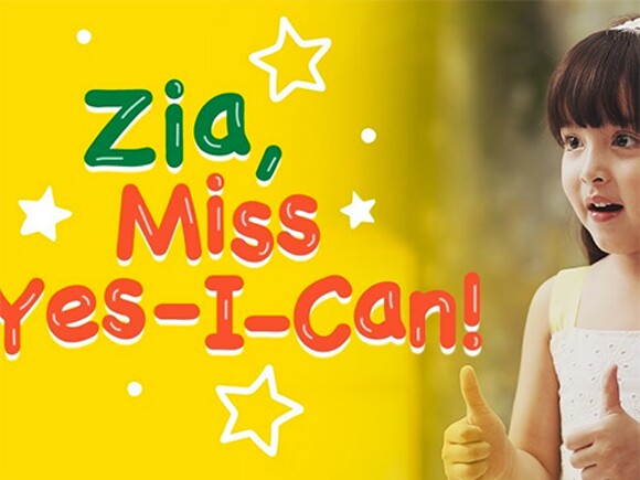Zia, Miss Yes-I-Can